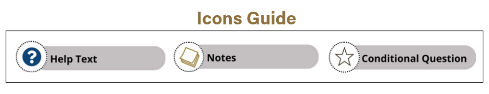 The icons guide for training materials. A blue circle with a white question mark represents the Help Text you will see in the PERA system. Yellow sticky notes represent a note related to a step. A white star with a black outline represents a conditional question.